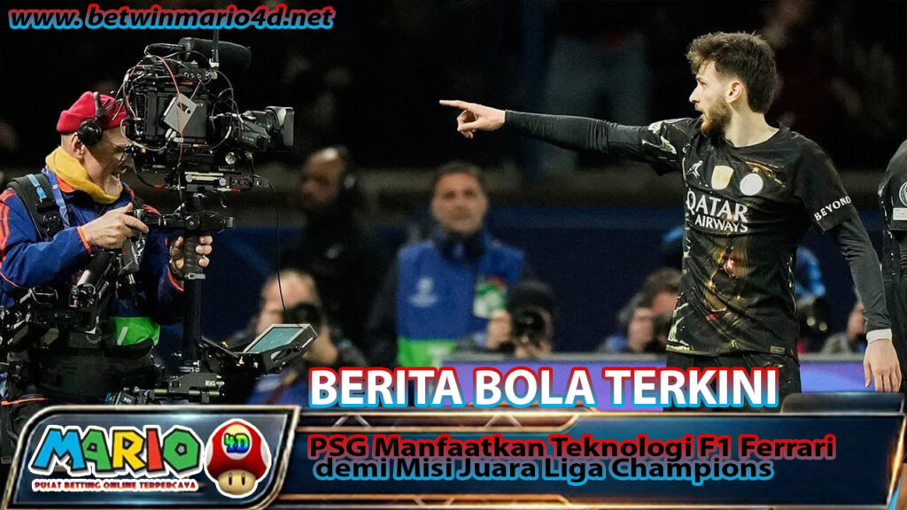 PSG Manfaatkan Teknologi F1 Ferrari demi Misi Juara Liga Champions